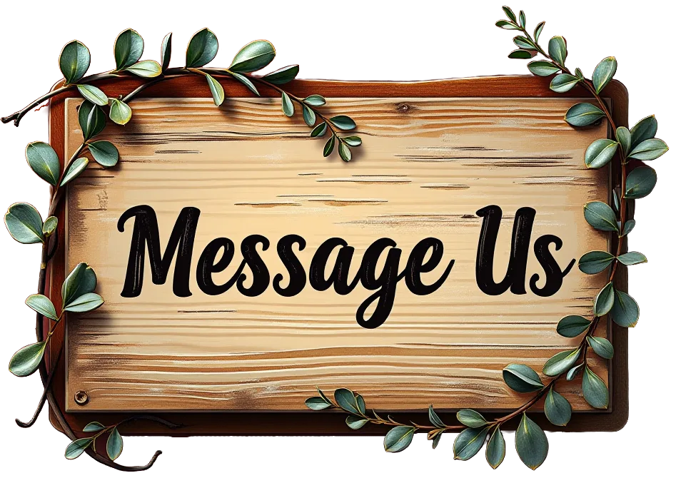 Message Us sign